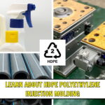 Guida alla lavorazione dello stampaggio a iniezione dell'HDPE